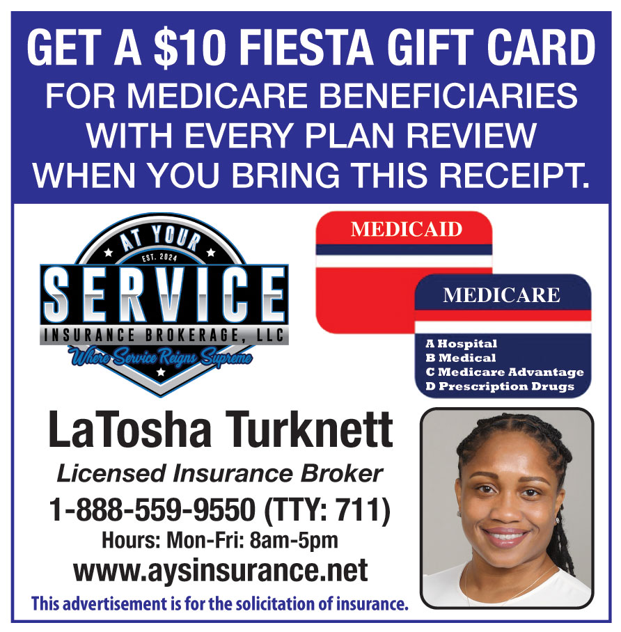 GET A $10 FIESTA GIFT CARD FOR MEDICARE BENEFICIARIES WITH EVERY PLAN REVIEW WHEN YOU BRING THIS RECEIPT